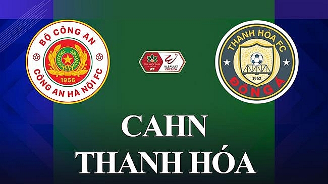 Nhận định CAHN vs Thanh Hóa: Lợi thế sân nhà, Công an Hà Nội dễ dàng giành trọn 3 điểm?