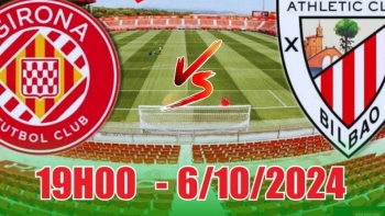 Nhận định Girona vs Athletic Bilbao (19h00, 6/10) La Liga: Chủ nhà gặp khó, Bilbao trên đà thăng hoa