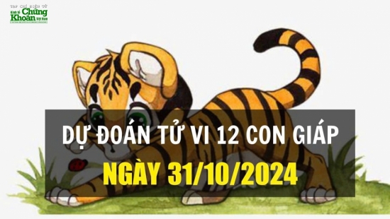 Dự đoán tử vi ngày 31/10/2024 của 12 con giáp: Dần được quý nhân phù trợ, Tuất gặp nhiều rắc rối