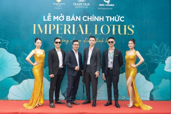 Sự kiện mở bán biệt thự ven đô Imperial Lotus - Cơ hội đầu tư tiềm năng dẫn lối thị trường miền Bắc