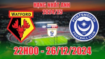 Nhận định Watford vs Portsmouth (22h00, 26/12) bóng đá Hạng nhất Anh: Chủ nhà đáng tin