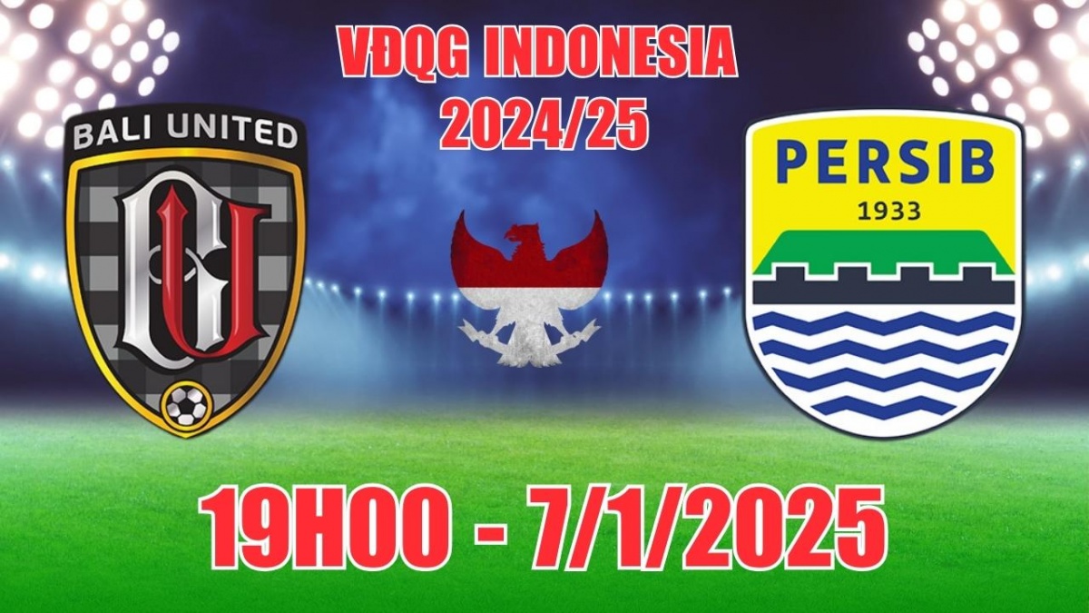 Nhận định, soi tỷ lệ Bali United vs Persib Bandung 16h00 ngày 7/1, bóng đá VĐQG Indonesia 2024/25