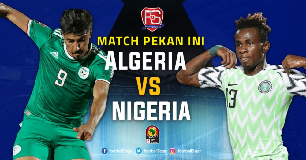 bong da chau phi 2019 link xem truc tiep algeria vs nigeria ban ket 2h00 ngay 157