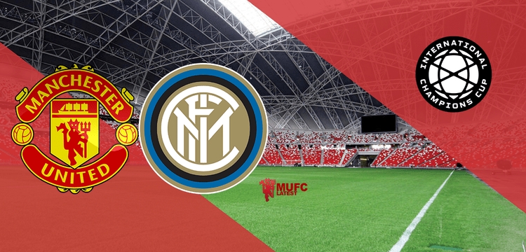 bong da icc cup 2019 link xem truc tiep manchester united vs inter milan 18h30 ngay 2007