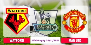 Bóng đá Ngoại hạng Anh: Xem trận đấu giữa Watford vs MU (22h00 ngày 20/11/2021)