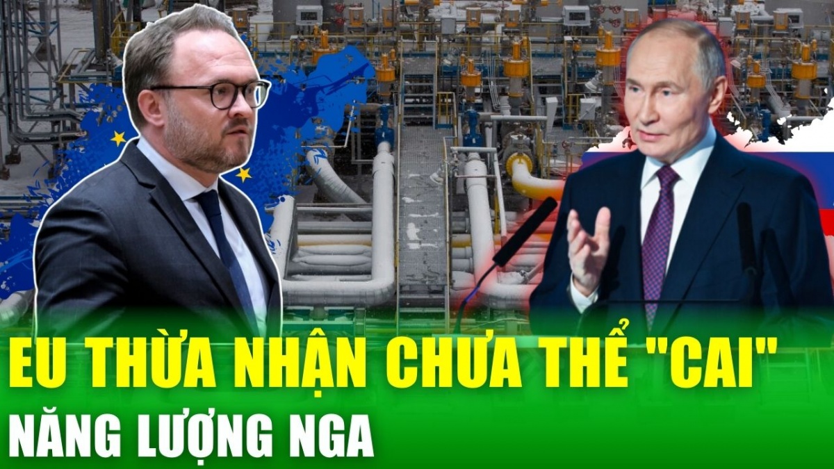 Ủy viên EU thừa nhận kế hoạch đoạn tuyệt năng lượng Nga thất bại, cần giải pháp mới