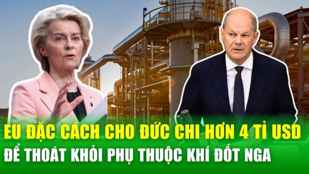 Vì khí đốt Nga, EU bật đèn xanh cho Đức chi hơn 4 tỉ USD trợ cấp LNG