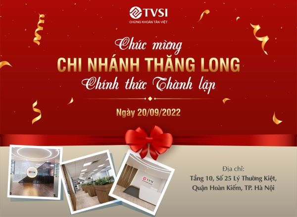 Chứng khoán Tân Việt thành lập chi nhánh Thăng Long