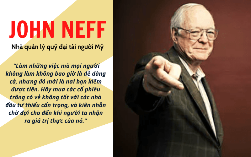Nguyên tắc đầu tư đơn giản từ huyền thoại John Neff - nhà quản lý quỹ nổi tiếng người Mỹ