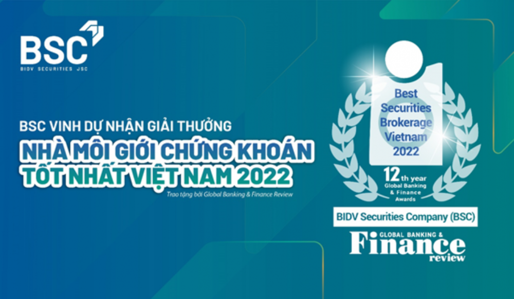 Chứng khoán BSC nhận giải thưởng "Nhà môi giới chứng khoán tốt nhất Việt Nam 2022"