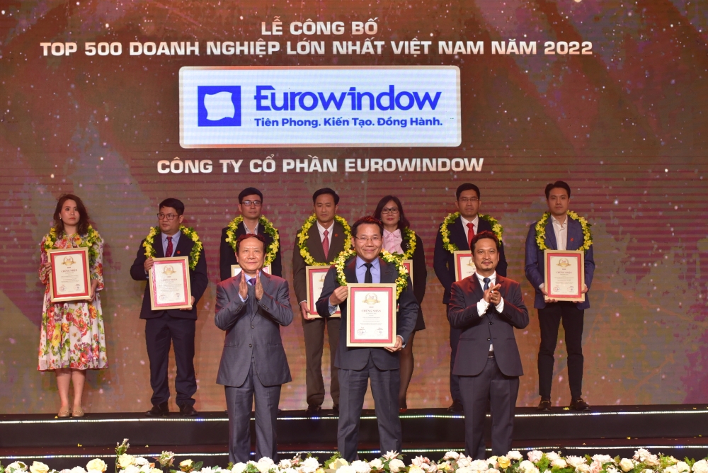 Eurowindow – 12 năm vững vàng Top 500 doanh nghiệp tư nhân lớn nhất Việt Nam