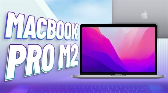 MacBook Pro M2 2022 13 inch: Trang bị lẫn hiệu năng tuyệt đỉnh, pin "siêu dai"!