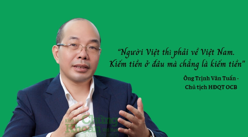 Chân dung ông Trịnh Văn Tuấn: Nghiên cứu sinh bỏ trời Âu trở thành "sếp lớn" nhà băng nghìn tỷ