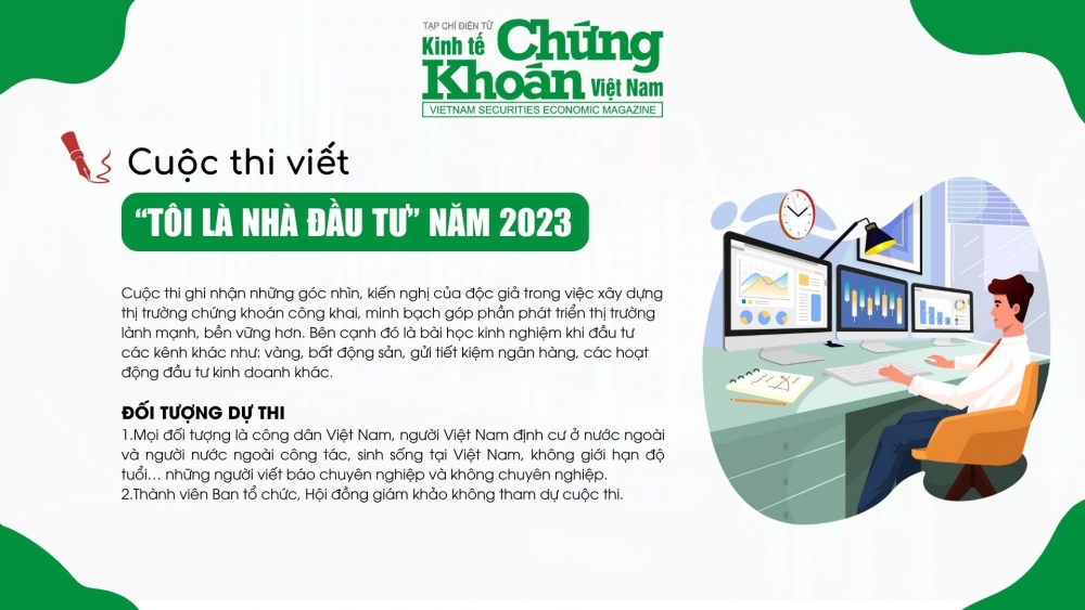 Tạp chí điện tử Kinh tế Chứng khoán Việt Nam phát động cuộc thi viết “Tôi là nhà đầu tư” lần thứ 2