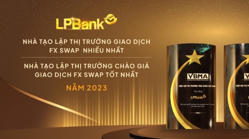 LPBank ở vị trí cao nhất trong các giải thưởng Nhà tạo lập thị trường của VBMA năm 2023
