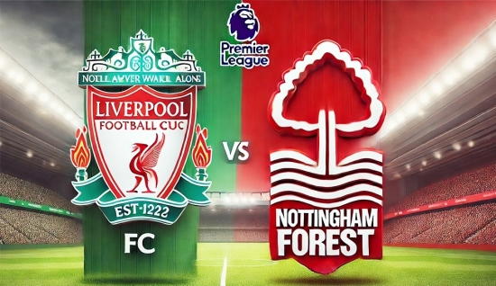 Liverpool vs Nottingham Forest: Phòng ngự kiên cường hay bùng nổ tấn công?