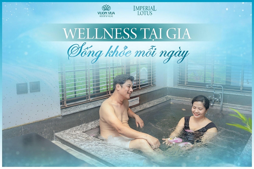 Thiên đường nghỉ dưỡng tái tạo & trị liệu toàn diện chuẩn Wellness mang tên Imperial Lotus