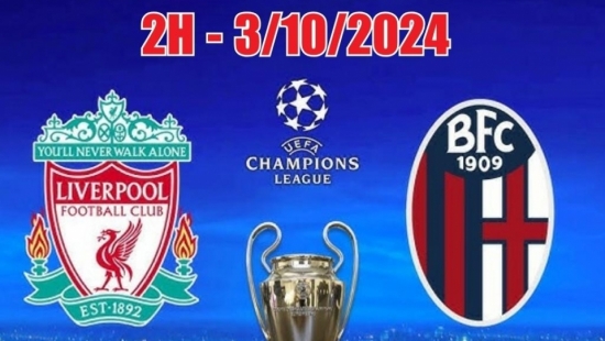 Nhận định C1 Liverpool vs Bologna (2h, 3/10): The Kop tự tin giành 3 điểm trên sân nhà