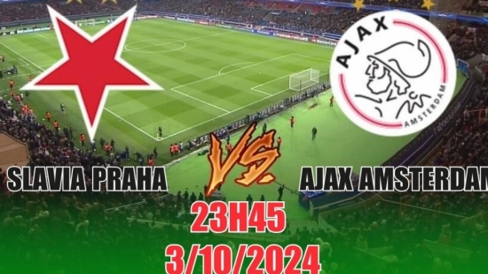 Nhận định C2 Slavia Praha vs Ajax (23h45, 3/10): Thế trận kịch tính, Ajax “gục ngã” trên đất Séc