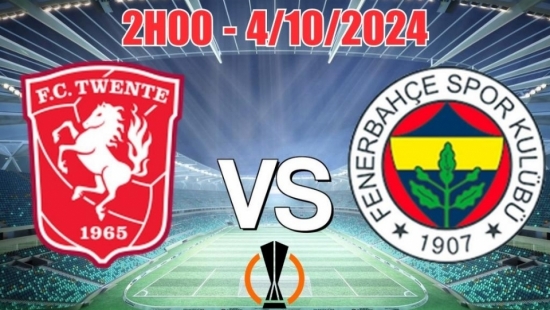 Nhận định C2 Twente vs Fenerbahce (2h00, 4/10): Khách vượt trội, nhưng chủ nhà không dễ “xơi”