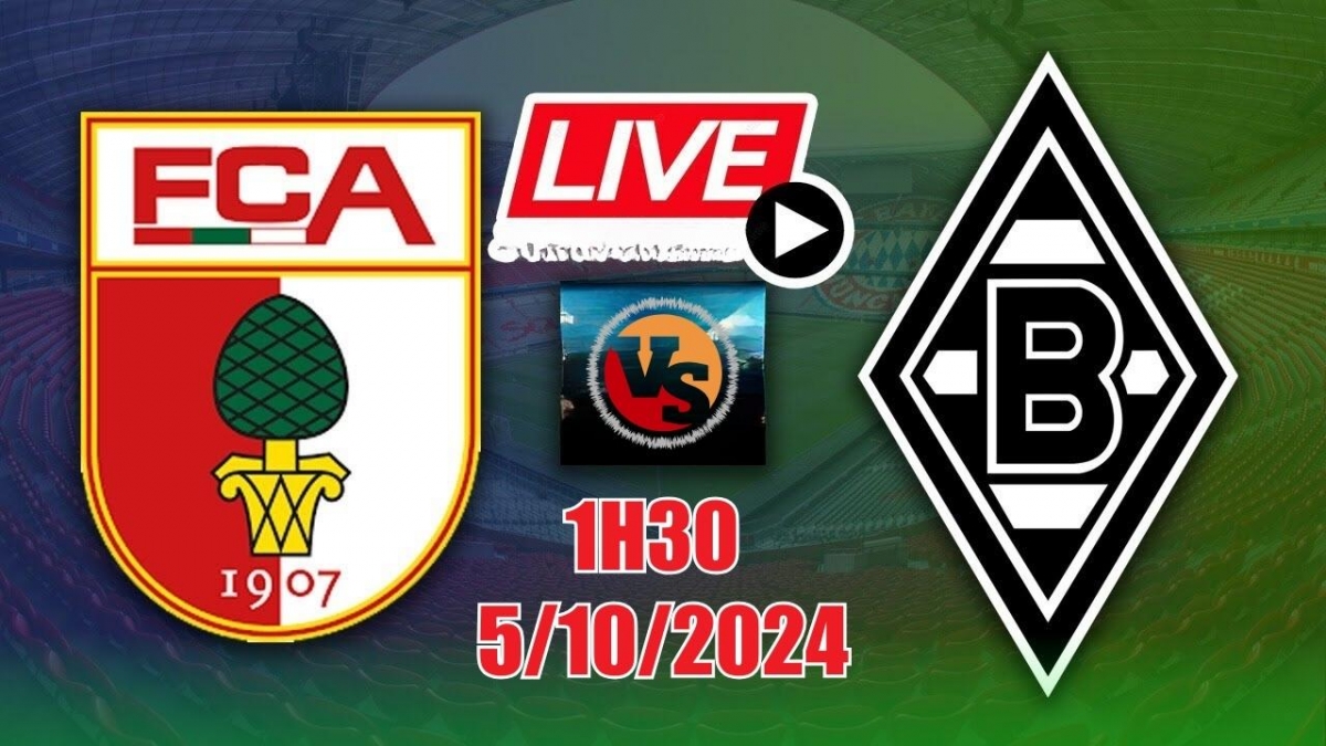 Nhận định, soi tỷ lệ Augsburg vs Borussia M'gladbach, 01h30 ngày 5/10 (Vòng 6 Bundesliga)