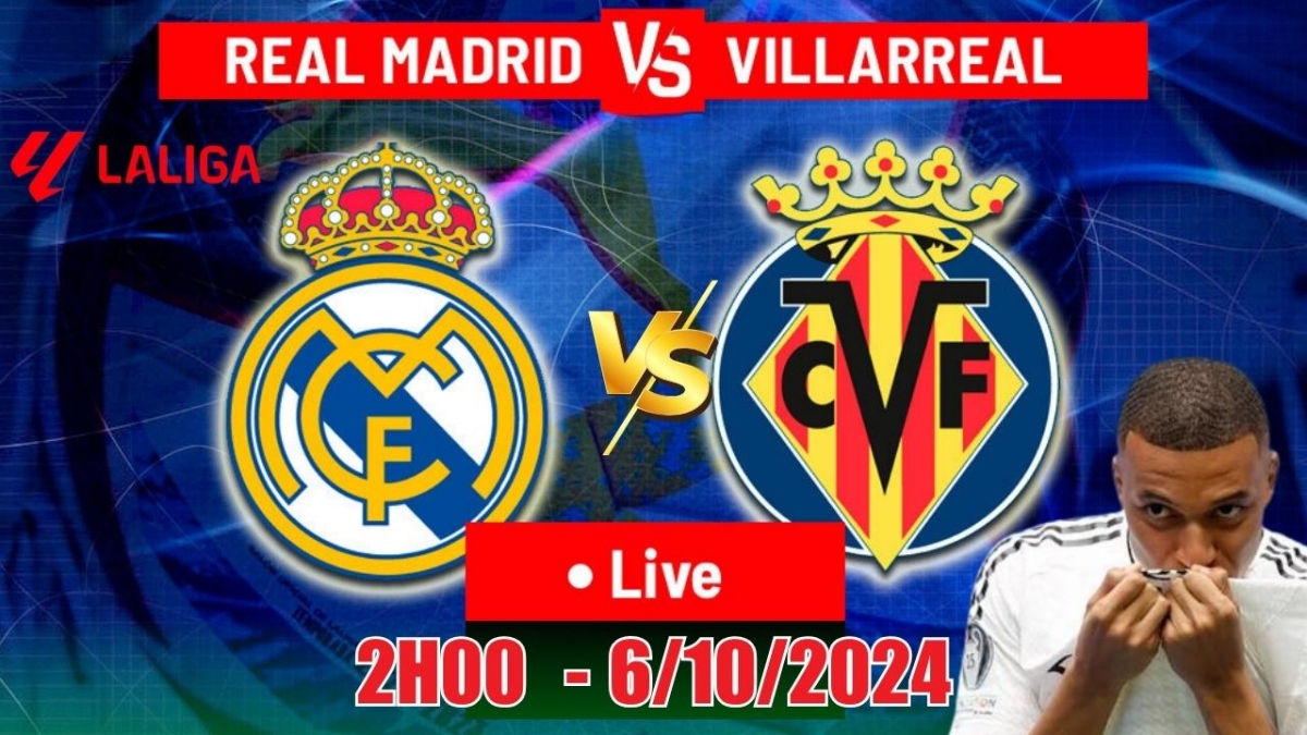 Nhận định, soi tỷ lệ kèo Real Madrid vs Villarreal (02h00, 6/10), vòng 9 La Liga