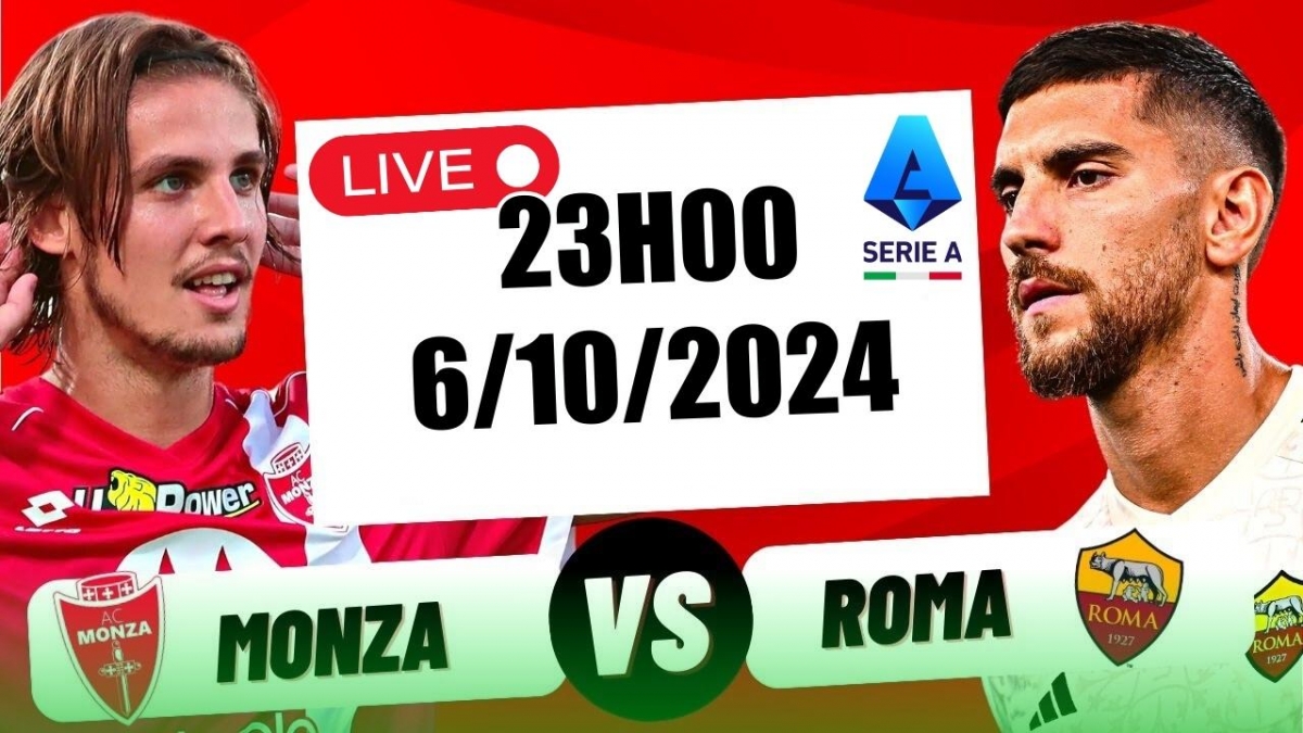 Nhận định, soi tỷ lệ Monza vs AS Roma 23h00 ngày 6/10, vòng 7 Serie A