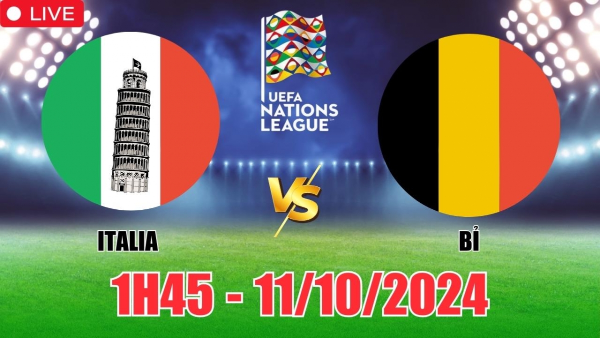 Nhận định, soi tỷ lệ Italia vs Bỉ, 1h45 ngày 11/10, vòng bảng UEFA Nations League