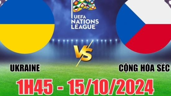 Nhận định Ukraine vs Cộng hòa Séc (1h45, 15/10) vòng bảng Nations League: “Đồng banh”, hòa có bàn thắng