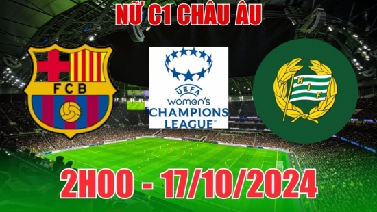 Nhận định C1 nữ Barcelona vs nữ Hammarby (2h00, 17/10) châu Âu: Thắng lợi đậm đà cho Barca