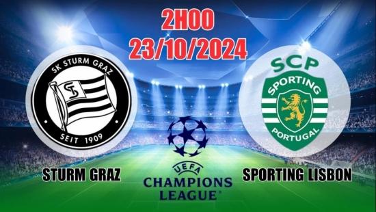 Nhận định C1 Sturm Graz vs Sporting Lisbon (2h00, 23/10) châu Âu: Chiến thắng dễ dàng, Sporting "phát quà"