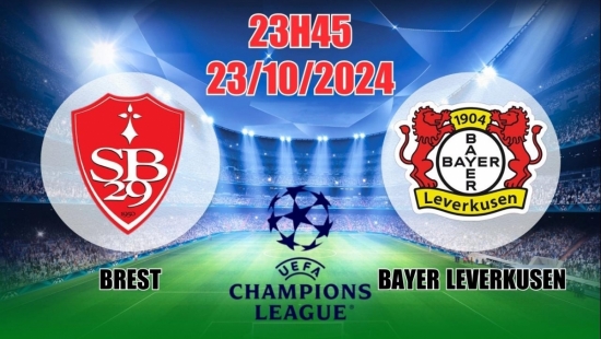 Nhận định C1 Brest vs Bayer Leverkusen (23h45, 23/10) châu Âu vòng bảng: Chấp sau, nghi ngờ Bayer