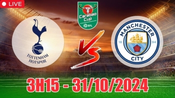 Nhận định Tottenham vs Man City (3h15, 31/10) cúp Liên đoàn Anh: Theo kèo Manchester City cho chắc