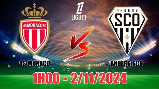 Nhận định AS Monaco vs Angers SCO (1h00, 2/11) vòng 10 Ligue 1 Pháp: Chỉ có thể là kèo Monaco