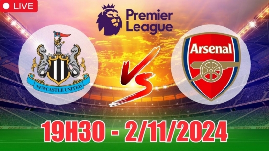 Nhận định Newcastle vs Arsenal (19h30, 2/11) vòng 10 Ngoại hạng Anh: Chọn cửa Newcastle, tin vào ít bàn thắng