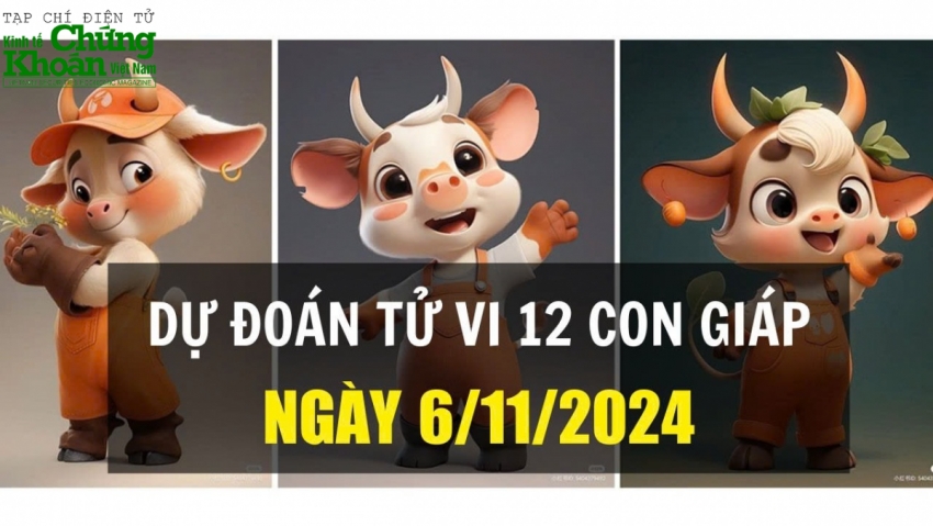 Dự đoán tử vi ngày 6/11/2024 của 12 con giáp: Sửu gặp khó khăn, Thìn tình cảm thăng hoa