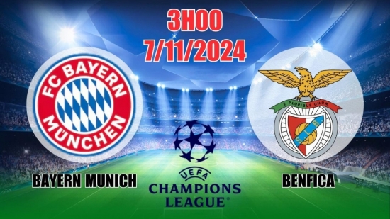 Nhận định C1 Bayern Munich vs Benfica (3h00, 7/11) châu Âu vòng bảng: Bayern hoàn toàn đáng tin cậy