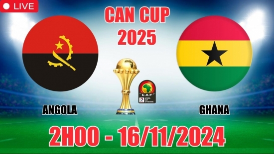 Nhận định Angola vs Ghana (2h00, 16/11) vòng loại CAN Cup 2025: Chủ nhà giữ trọn 3 điểm