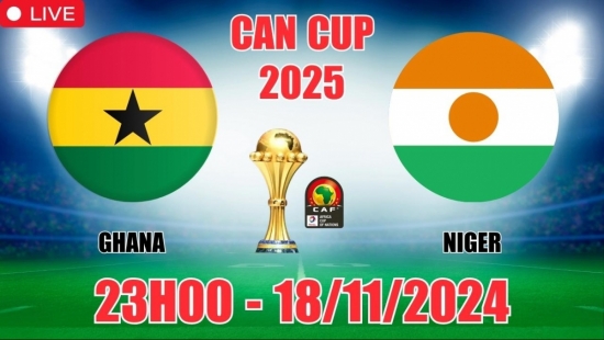 Nhận định Ghana vs Niger (23h00, 18/11) vòng loại CAN Cup 2025: Trận hòa nhạt nhòa