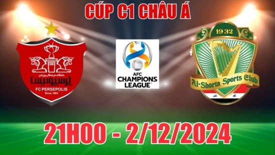 Soi tỷ lệ, nhận định Persepolis vs Al Shorta (21h00, 2/12) Cúp C1 châu Á: Chủ nhà Iran tự tin