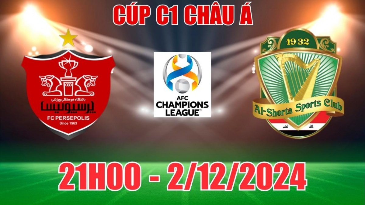 Nhận định, soi tỷ lệ Persepolis vs Al Shorta 21h00 ngày 2/12, vòng bảng Cúp C1 châu Á 2024/25