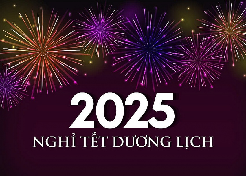 Lịch nghỉ Tết Dương lịch 2025 và những điều người lao động cần biết