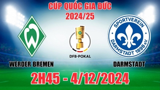 Soi tỷ lệ, nhận định Werder Bremen vs Darmstadt (2h45, 4/12) Cúp Quốc gia Đức: Bremen thắng thuyết phục