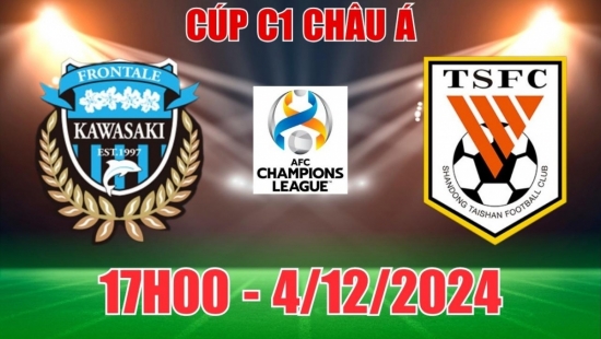 Soi tỷ lệ, nhận định Kawasaki Frontale vs Shandong Taishan (17h00, 4/12) Cúp C1 châu Á: Tưng bừng sân nhà