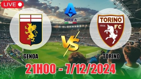 Soi tỷ lệ, nhận định Genoa vs Torino (21h00, 7/12) vòng 15 Serie A: Vút bay tại sân nhà