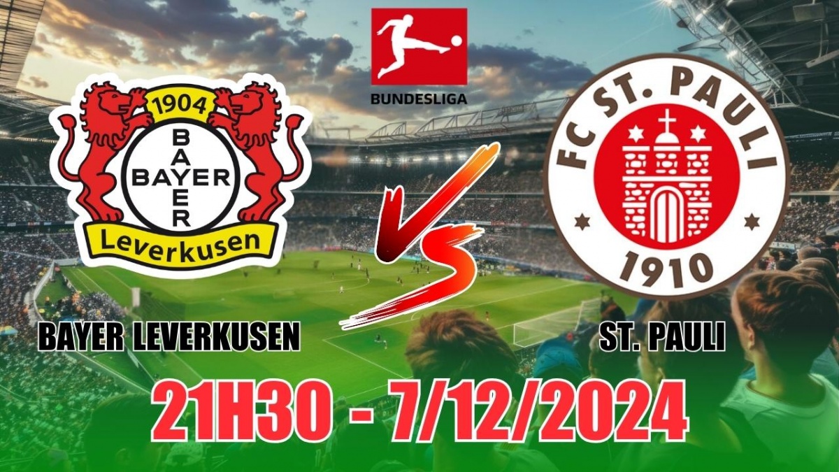 Nhận định, soi tỷ lệ Bayer Leverkusen vs St. Pauli 21h30 ngày 7/12, vòng 13 Bundesliga 2024/25