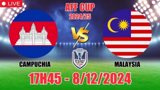 Soi tỷ lệ, nhận định Campuchia vs Malaysia (17h45, 8/12) AFF Cup 2024: Khai màn mãn nhãn