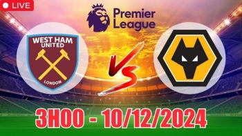 Soi tỷ lệ, nhận định West Ham vs Wolverhampton (3h00, 10/12) vòng 15 Ngoại hạng Anh: Chiến thắng cho Búa tạ