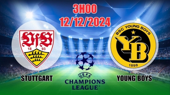 Soi tỷ lệ, nhận định Stuttgart vs Young Boys (3h00, 12/12) C1 châu Âu: Rượt đuổi hấp dẫn