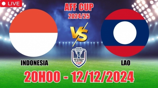 Soi tỷ lệ, nhận định Indonesia vs Lào (20h00, 12/12) vòng bảng AFF Cup 2024: Thắng lớn cho Indo